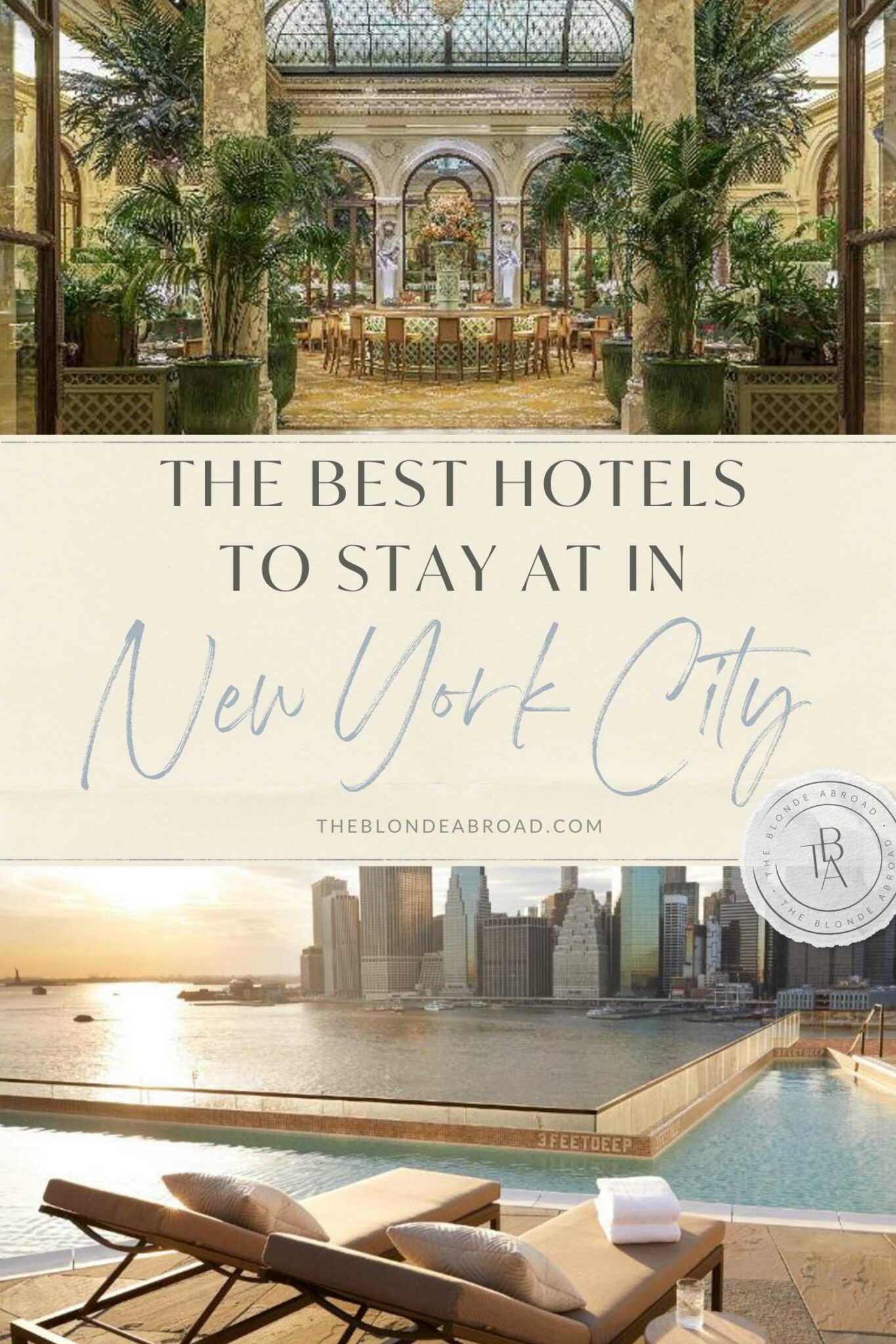 The Best Hotels to Stay at in New York City • The Blonde Abroad