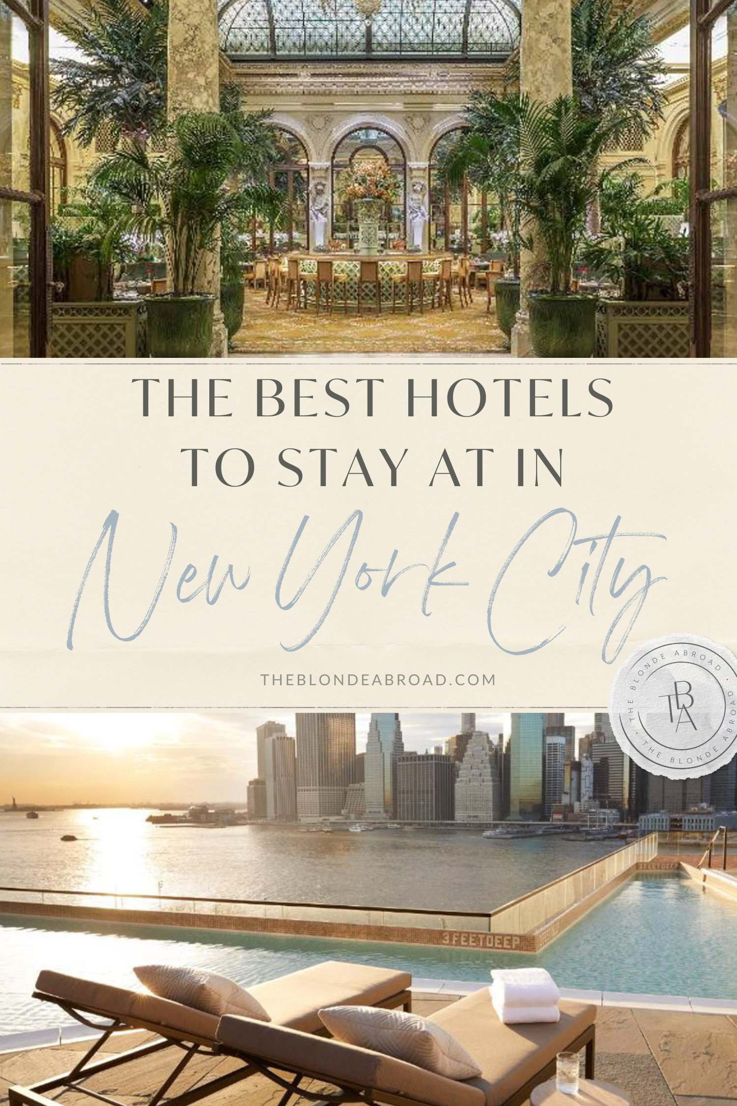 The Best Hotels To Stay At In New York City