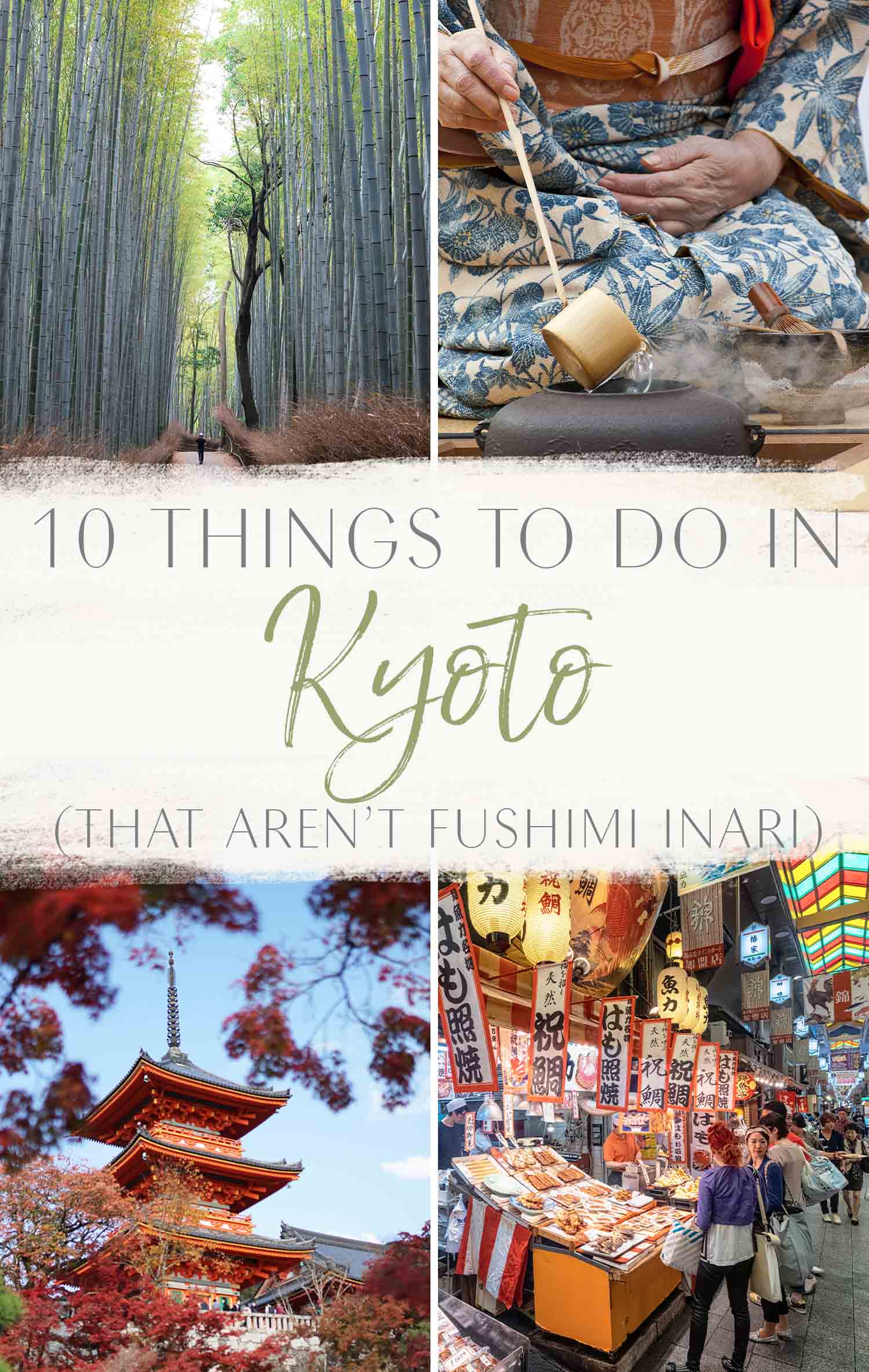 10 things kyoto