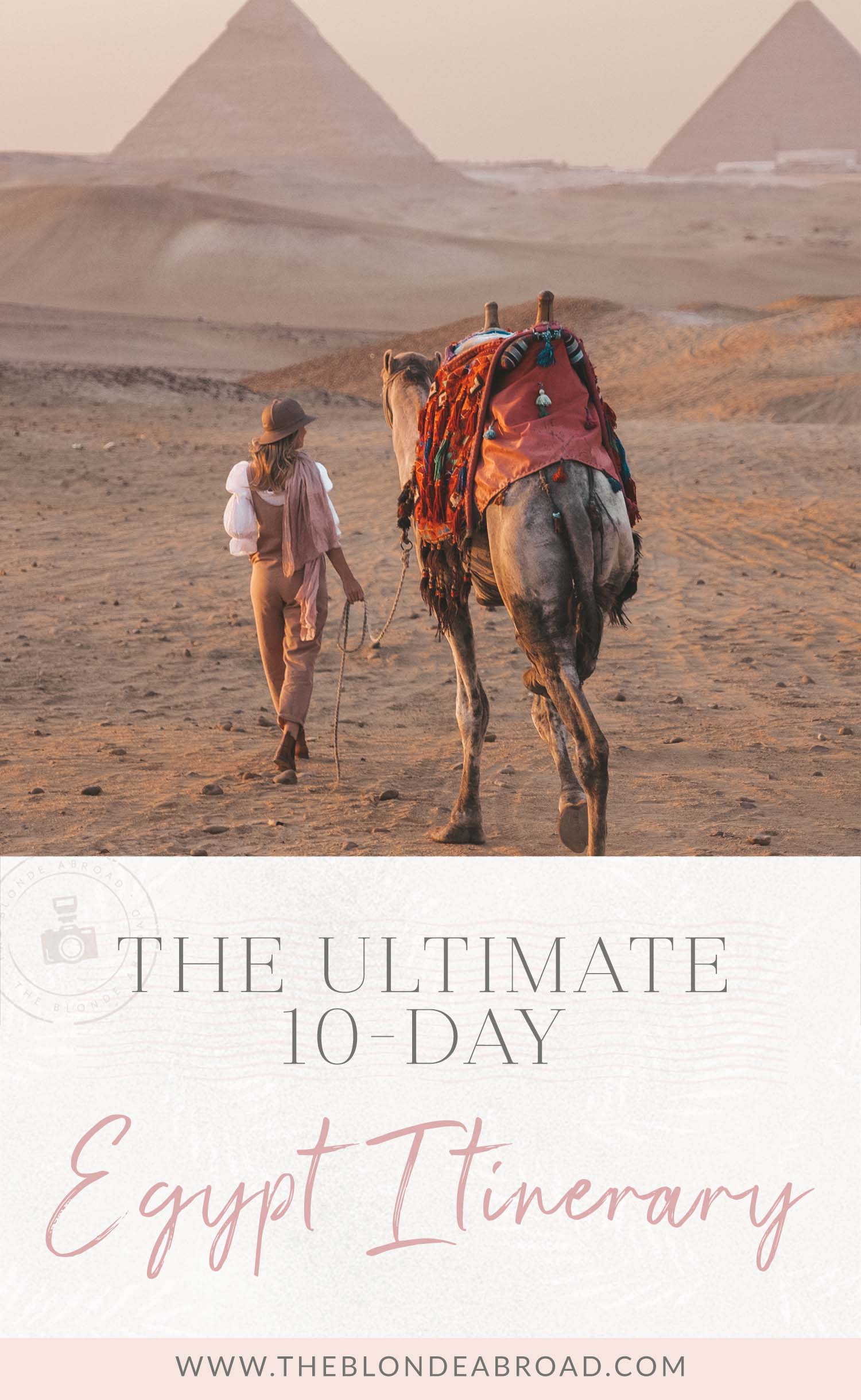 The Ultimate 10 Day Egypt Itinerary