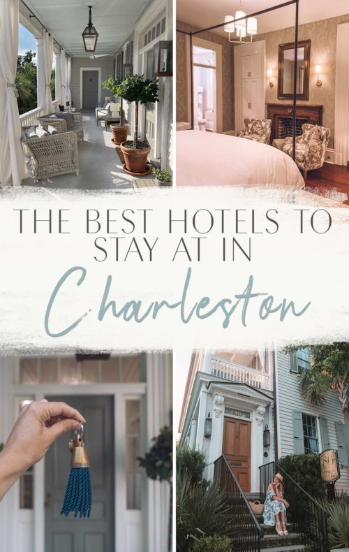 The Best Hotels to Stay at in Charleston • The Blonde Abroad