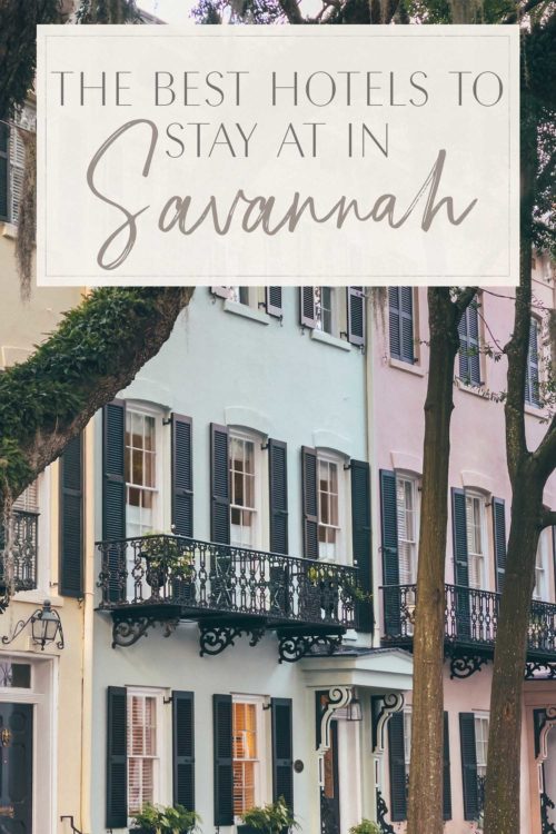 The Best Hotels to Stay at in Savannah • The Blonde Abroad