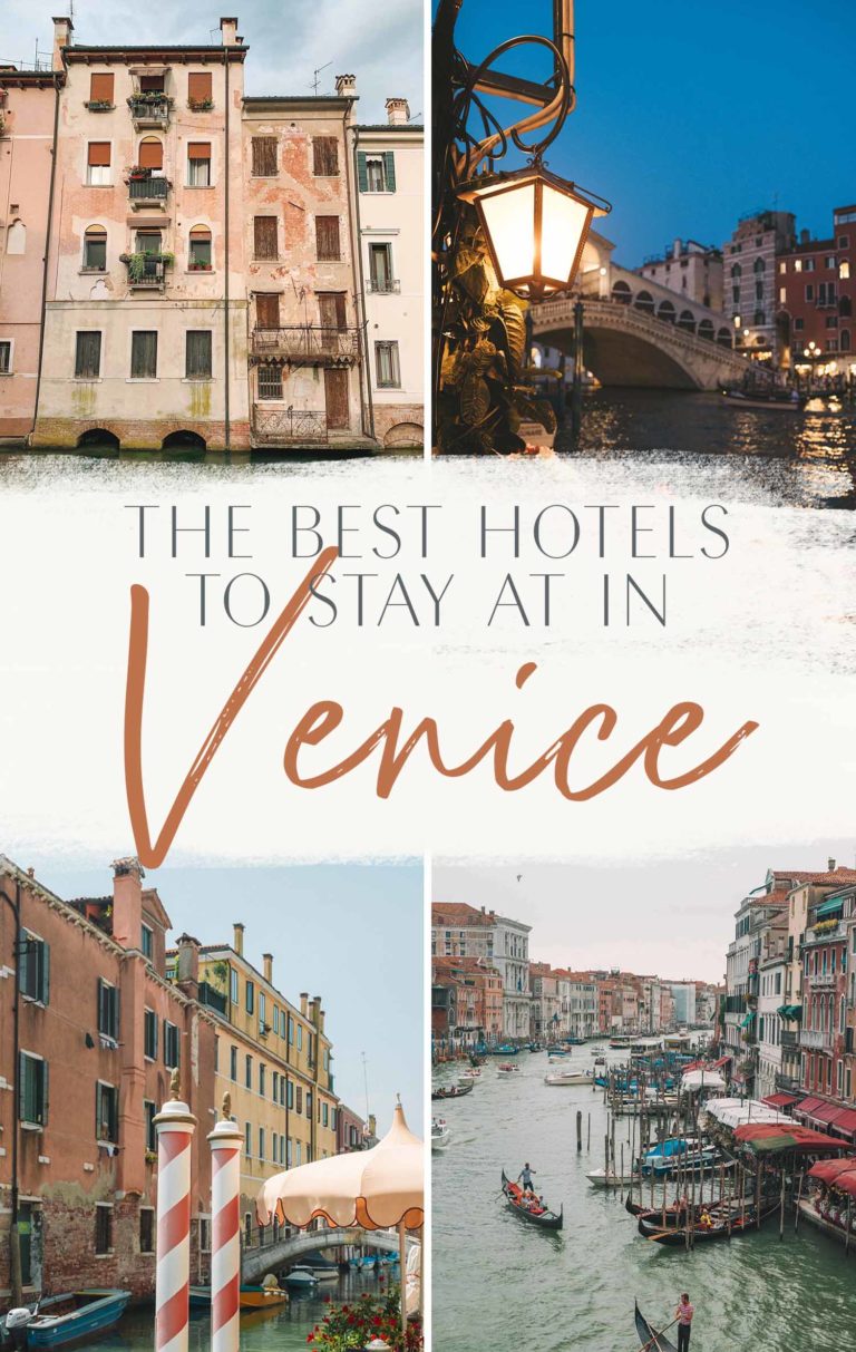 The Best Hotels to Stay at in Venice • The Blonde Abroad