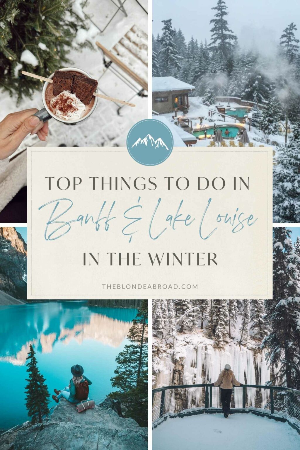 Top Things to Do in Banff & Lake Louise in the Winter • The Blonde Abroad