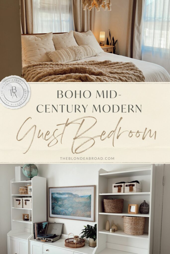 Cozy Home Tour: Boho Mid-Century Modern Guest Bedroom • The Blonde Abroad